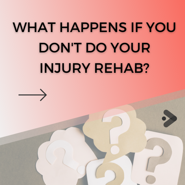 rehab, injury, chronic pain, dangers of no rehab