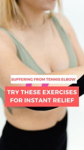 Tennis Elbow Exercises that provide Instant Relief