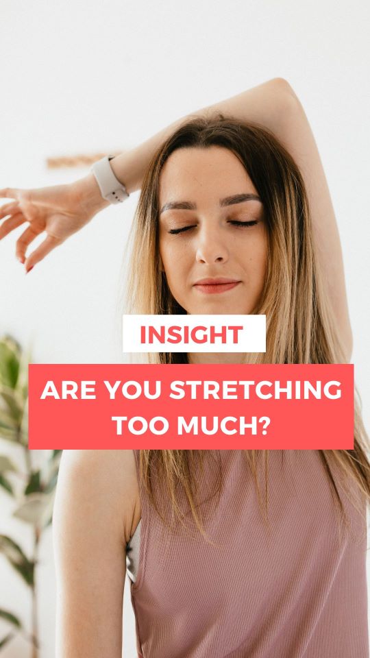 Are You Stretching too much when you have an Injury? - My Pain Kit