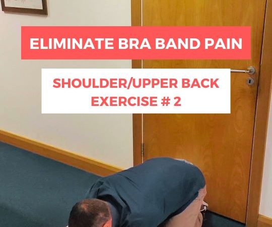 Dave, our chiropractor, demonstrating exercise 2 in our Bra Band Pain series